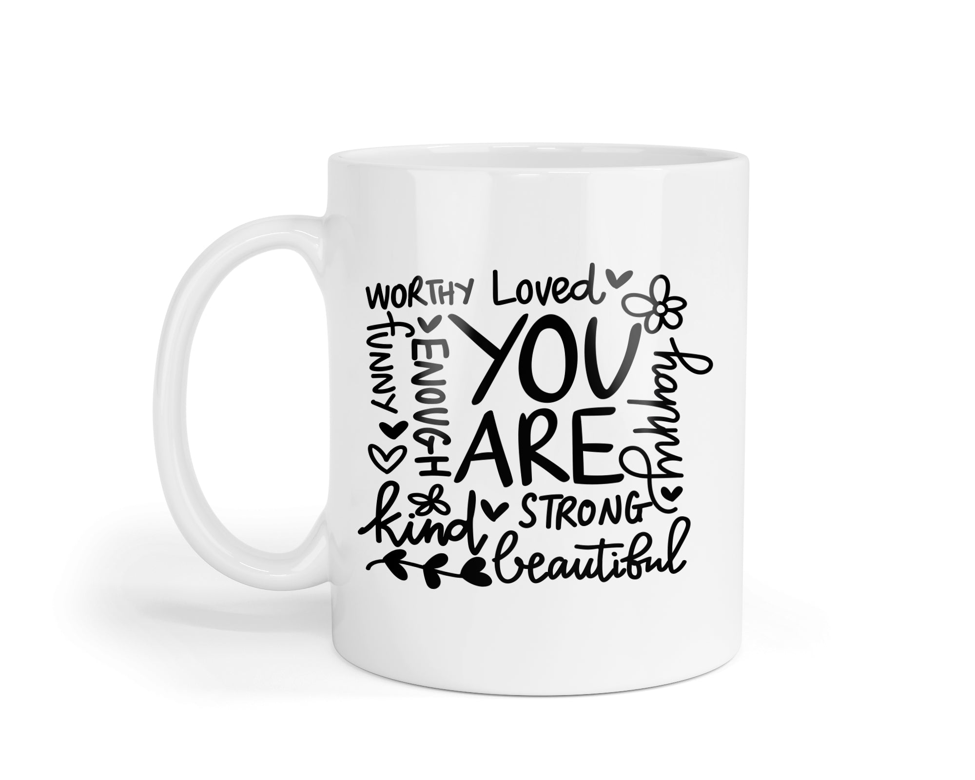 You Are Worthy, You Are Beautiful, You Are Loved, You Are Enough - Inspirational Affirmation Mug & Coaster Set