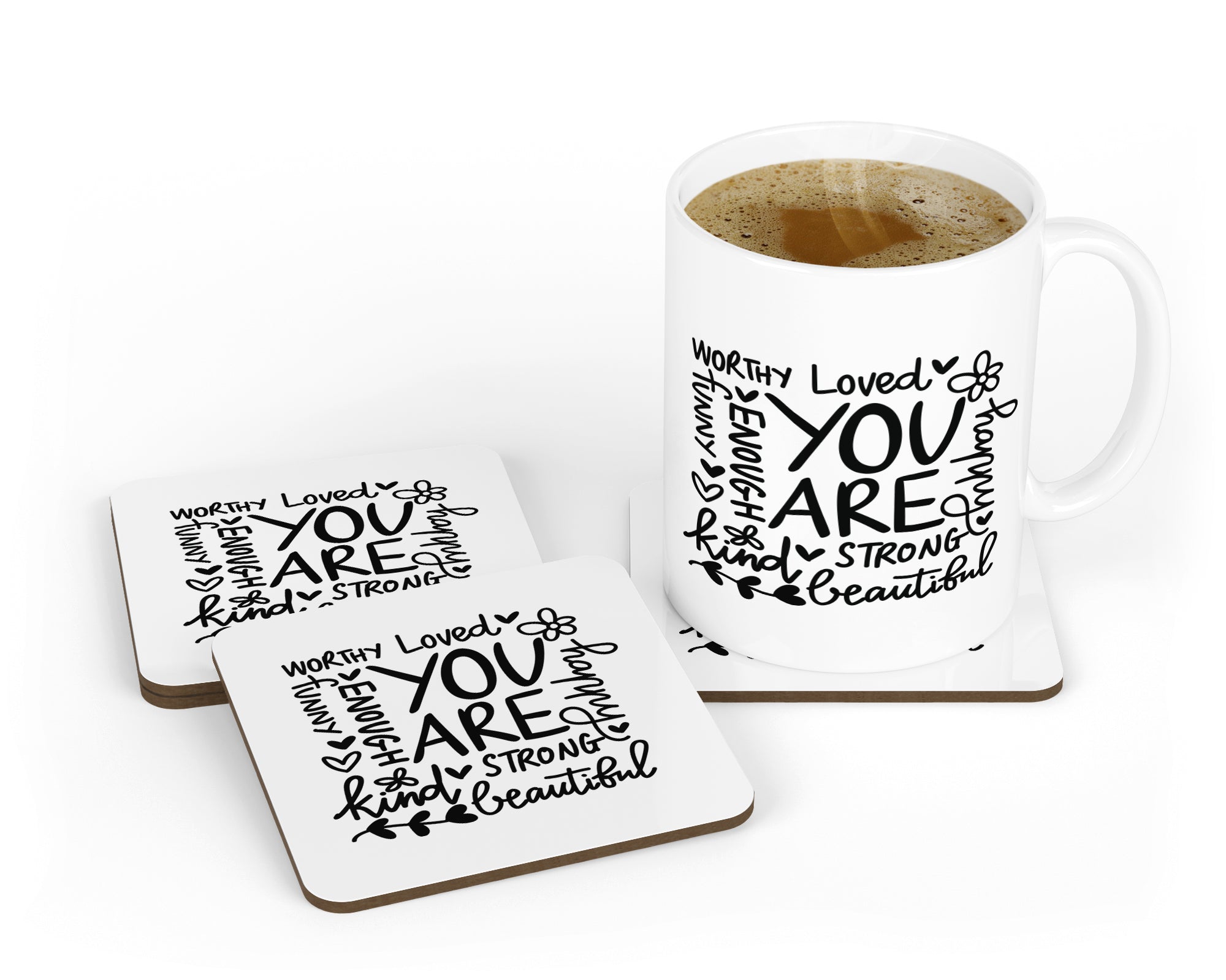 You Are Worthy, You Are Beautiful, You Are Loved, You Are Enough - Inspirational Affirmation Mug & Coaster Set