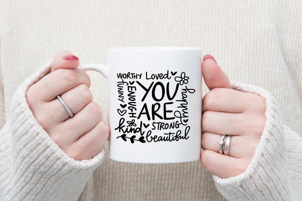 You Are Worthy, You Are Beautiful, You Are Loved, You Are Enough - Inspirational Affirmation Mug & Coaster Set